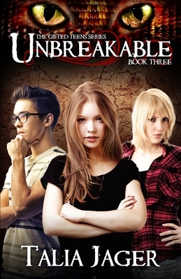 Unbreakable by Talia Jager