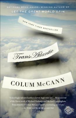 Transatlantic by Colum McCann