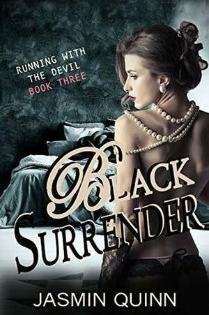 Black Surrender by Jasmin Quinn