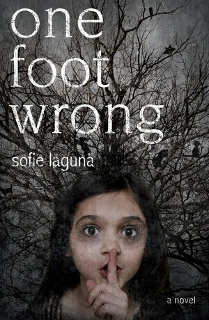 One Foot Wrong by Sofie Laguna