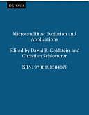 Microsatellites: Evolution and Applications by David B. Goldstein, Christian Schlötterer