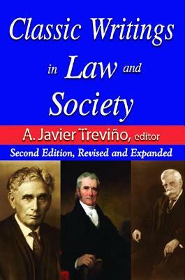 Classic Writings in Law and Society: Contemporary Comments and Criticisms by Edward Alexander
