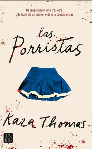 Las porristas by Kara Thomas