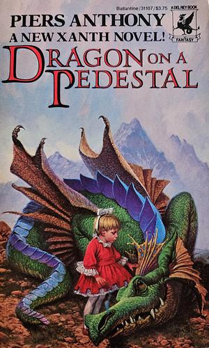 Dragon on a Pedestal by Piers Anthony