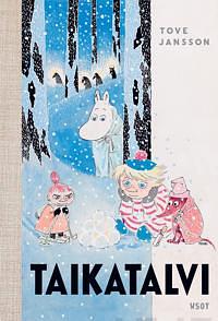 Taikatalvi by Tove Jansson