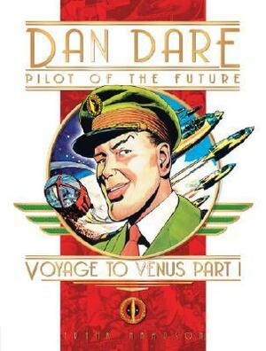 Classic Dan Dare: Voyage to Venus Part 1 by Frank Hampson