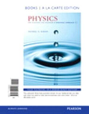 Physics for Scientists and Engineers: A Strategic Approach with Modern Physics, Books a la Carte Edition; Student Workbook for Physics for Scientists by Randall D. Knight