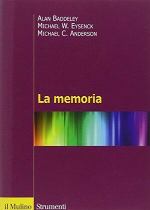 La memoria by Alan Baddeley