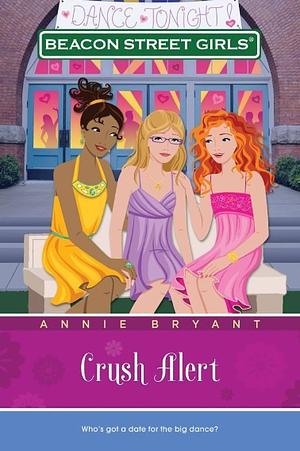 Crush Alert by Annie Bryant