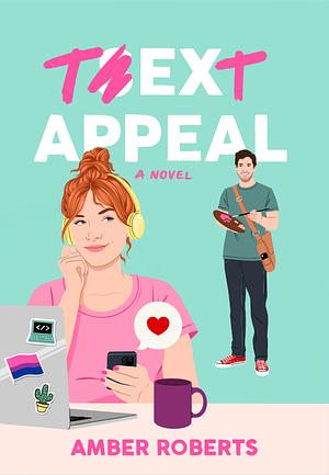 Text Appeal by Amber Roberts