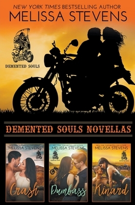 Demented Souls Novellas by Melissa Stevens