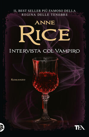 Intervista col vampiro by Anne Rice