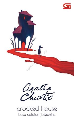 Crooked House - Buku Catatan Josephine by Agatha Christie