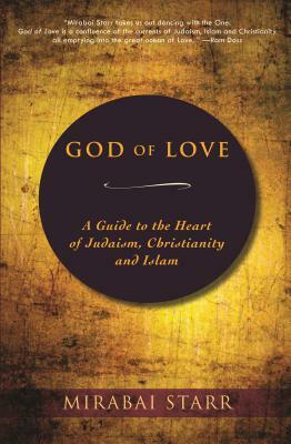 God of Love by Mirabai Starr