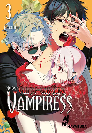 My Dear Curse-Casting Vampiress, Band 3 by Chisaki Kanai