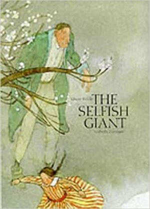 The Selfish Giant by Oscar Wilde