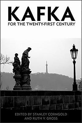 Kafka for the Twenty-First Century by 