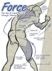 Force: Dynamic Life Drawing for Animators by Michael D. Mattesi