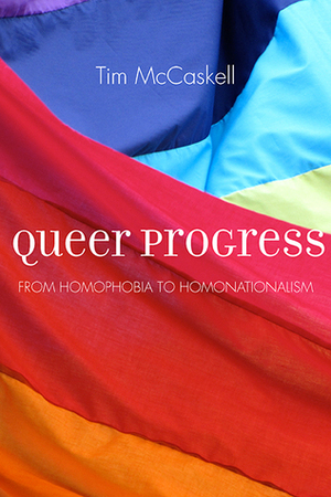 Queer Progress by Tim McCaskell