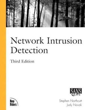 Network Intrusion Detection: An Analysts' Handbook by Judy Novak, Stephen Northcutt