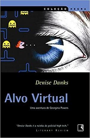 Alvo Virtual by Denise Danks