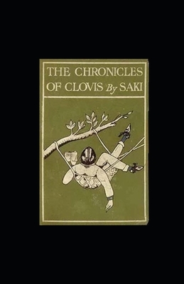 The Chronicles of Clovis illustrated by Saki