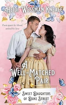 A Well-Matched Pair by Heidi Wessman Kneale