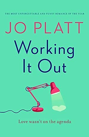 Working It Out by Jo Platt