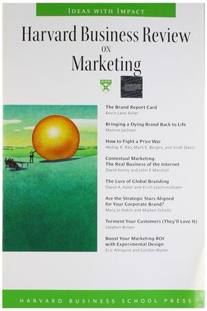 Harvard Business Review on Marketing by Harvard Business Review