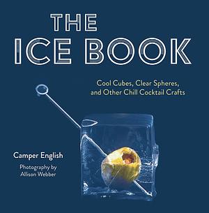 The Ice Book by Camper English