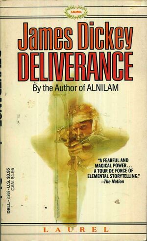 Deliverance by James Dickey