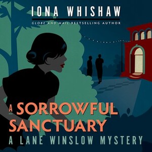 A Sorrowful Sanctuary by Iona Whishaw