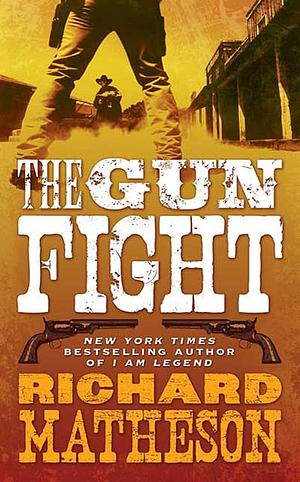 The Gun Fight by Richard Matheson