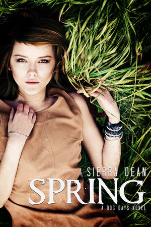 Spring by Sierra Dean