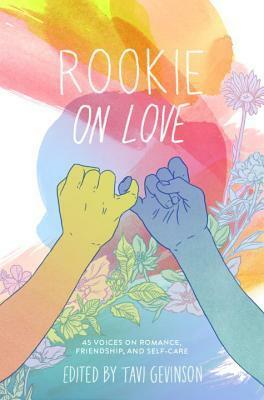 Rookie on Love by Tavi Gevinson