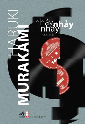 Nhảy Nhảy Nhảy by Haruki Murakami