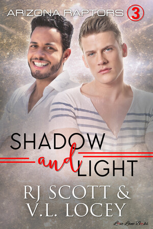 Shadow and Light by R.J. Scott, V.L. Locey
