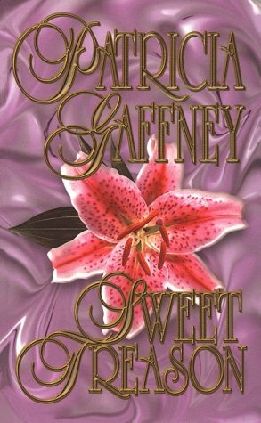 Sweet Treason by Patricia Gaffney