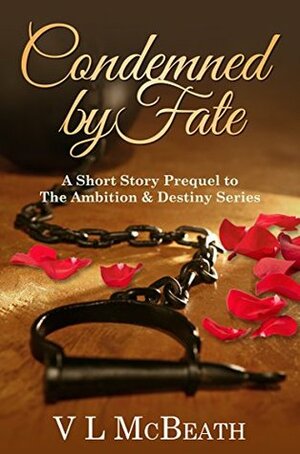 Condemned by Fate by V.L. McBeath