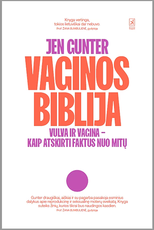 Vaginos biblija by Jen Gunter