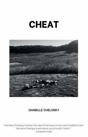 Cheat by Danielle Chelosky