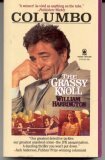 Columbo: The Grassy Knoll by William Harrington