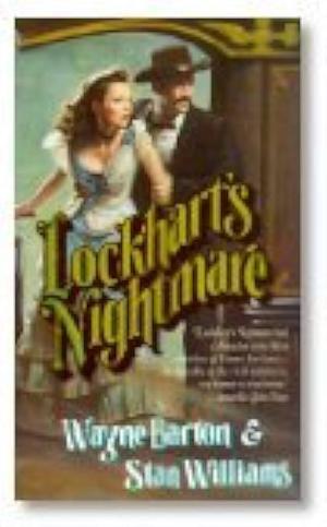 Lockhart's Nightmare by Wayne Barton, Stan Williams