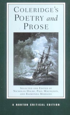 Coleridge's Poetry and Prose by Nicholas Halmi, Samuel Taylor Coleridge, Paul Magnuson, Raimonda Modiano