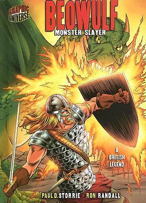 Beowulf: Monster Slayer: a British Legend by Paul D. Storrie, Paul D. Storrie
