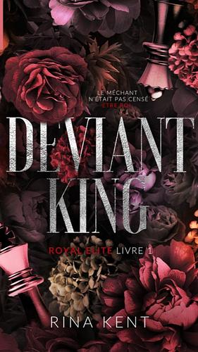 Deviant King by Rina Kent