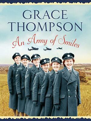 An Army of Smiles by Grace Thompson