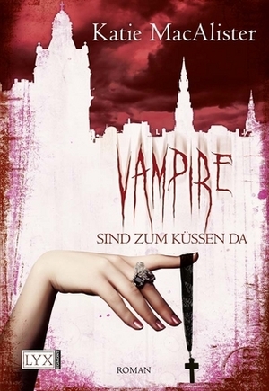 Vampire sind zum Küssen da by Antje Görnig, Katie MacAlister