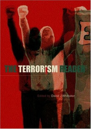 Terrorism Reader by David J. Whittaker