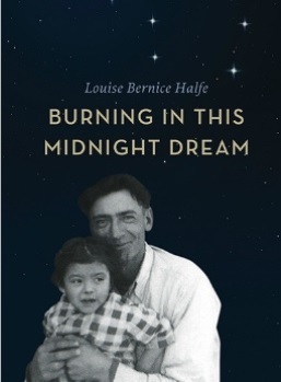 Burning In This Midnight Dream by Louise Bernice Halfe